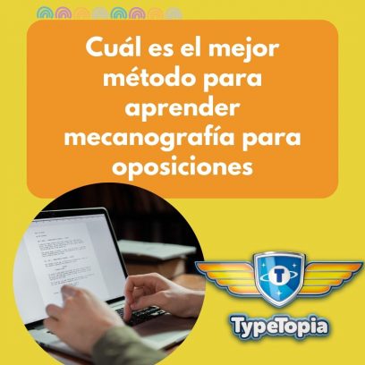 Cuál es el mejor método para aprender mecanografía para oposiciones